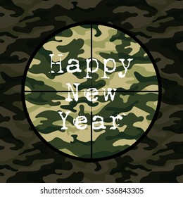 Happy New Year card in military style with sniper scope on green camouflage