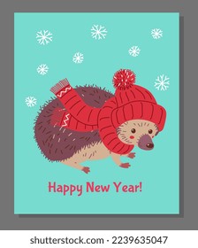 Happy New Year card or poster design with funny hedgehog in winter hat and scarf, flat vector illustration. Cute hedgehog for winter and Christmas cards.