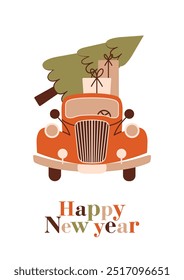 Happy New Year card with retro red car, who delivering a Christmas tree and text. Flat Design. Simple cosy illustration with vector cute automobile, gift boxes, fir tree. Trendy modern clip art.