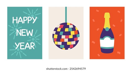 Happy New Year celebration cute posters, greeting cards, banners set. Disco ball and bottle of champagne in a cartoon flat style.