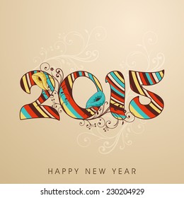 Happy New Year celebration greeting card design decorated with colorful text 2015 on floral decorated brown background.