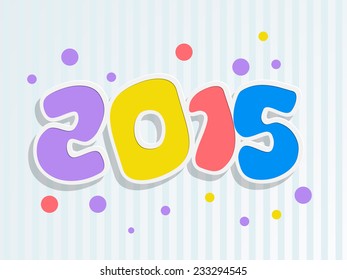 Happy New Year celebration poster with colorful text 2015 on stylish blue background.