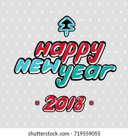 Happy  New Year. Celebration vector composition with lettering and hand-drawing. Elements of the new year holiday, snowflakes. Pop art style.