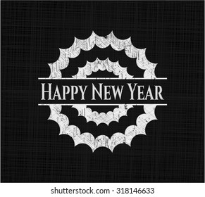 Happy New Year chalk emblem written on a blackboard