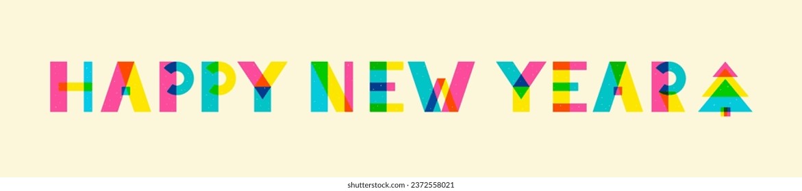 Happy New Year colorful vector retro illustration, riso, risograph print effect. Layered geometric letters, brutalist, brutalism trendy style horizontal typography composition. Banner template