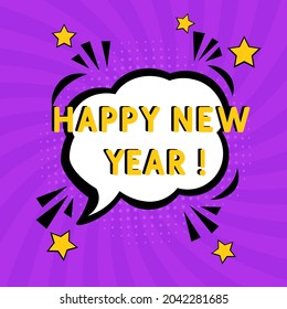 Frohes neues Jahr. Comic Buch Explosion mit Text Happy New Year!, Vektorgrafik. Comic-Schrift. Vektorhelle Cartoon-Illustration im Retro-Pop-Art-Stil.  Comic-Soundeffekt, Sterne und Halft