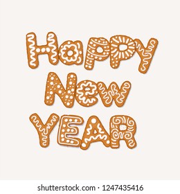 Happy new year concept with gingerbread cookies, covered in ice-sugar syrup, isolated on white. Christmas holiday cookie letters, cartoon vector illustration. Gingerbread new year and xmas cookie
