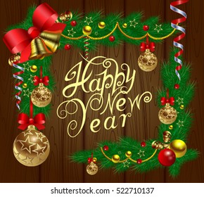 Happy New Year! Congratulatory banner with fir branches, glass balls and gold bells with red festive bows on wood background