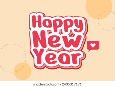 Happy new year cute Editable illustrator text