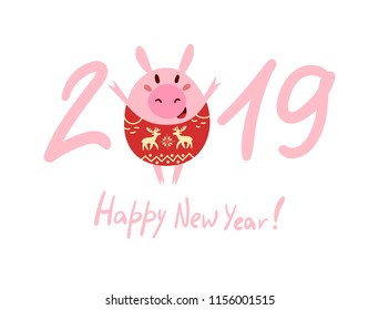 Happy New Year with cute funny pig in sweater illustration. Chinese symbol of the 2019 year. Great festive gift card. Vector illustration isolated on white.