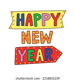 Happy New Year decorative hand drawn lettering. Vibrant funky holiday Christmas lettering with retro style frame. Fancy and retro vibes 1970