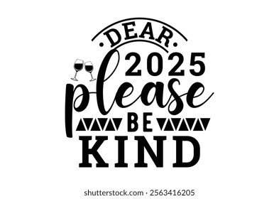 Happy new year design, new year 2025 t shirt, Stickers quotes t shirt design, Christmas t shirt, Vintage Sign, Cut Files Cricut, Silhouette, retro happy new year 2025 typography sublimation