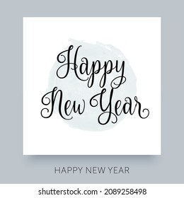Happy New Year design. Creative calligraphy lettering.