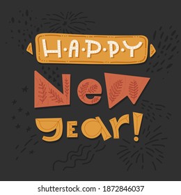 Happy New Year  Doodle Lettering. Greeting Card Design on Gray Background. Vector Illustration. Make a wish