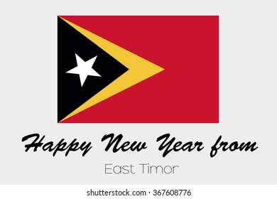 A Happy New Year Flag Illustration of the country of East Timor