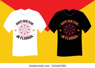 Happy New Year in Florida T Shirt Design
