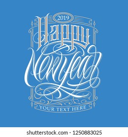 Happy New Year flyer, greeting card and holiday banner vector template on blue background. Beautiful illustration with original lettering. Easy to use and edit.