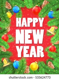 Happy New Year frame with fir tree branches, holiday decorative elements and confetti. Noel background with lettering. Vector illustration isolated on red.