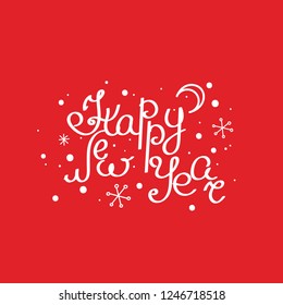 Happy New Year! Freehand drawing on a red background. Lettering. Vector