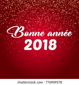 Happy New Year (French Speak: bonne annee)