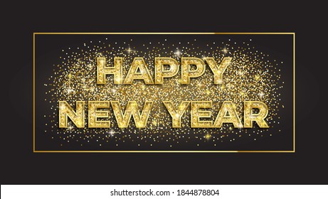 Happy new year. Gold glitter 2021. Golden background for flyer, poster, sign, banner, web, header. Abstract yellow symbol text, type, quote. Light blur backdrop.