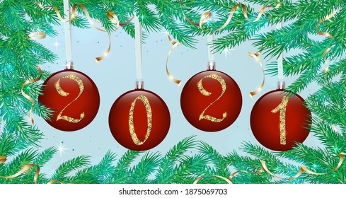 Happy New Year. Gold numbers on red Christmas balls and fir branches. Poster, banner, cover, brochure, flyer, postcard. Vector 
