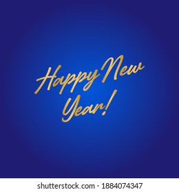 Happy New Year! Graphic Vector illustration for banner, flyer and greeting card with a blue background.