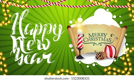 Happy New Year, green horizontal greeting card with beautiful lettering, Christmas decor, candle, old parchment, Christmas ball and cone
