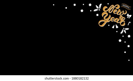 Happy New Year. Greeting background. Hand drawn lettering. Best for Christmas or New Year greeting cards, invitation templates, posters, banners. Vector illustration