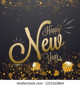 Happy New Year greeting card design with golden baubles and glitter on black background.