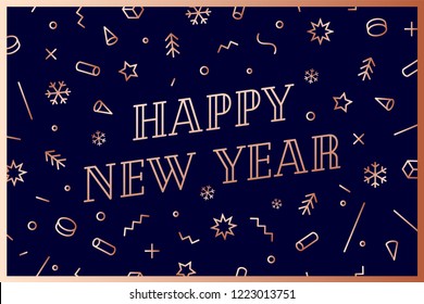 Happy New Year. Greeting card with inscription Happy New Year. Memphis geometric bright golden style for Happy New Year or Merry Christmas. Holiday background, greeting card. Vector Illustration