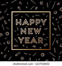 Happy New Year. Greeting card with inscription Happy New Year 2019. Fashion style for Happy New Year or Merry Christmas theme. Holiday background, banner, card and poster. Vector Illustration