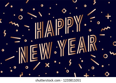 Happy New Year. Greeting card with inscription Happy New Year. Memphis geometric bright golden style for Happy New Year or Merry Christmas. Holiday background, greeting card. Vector Illustration