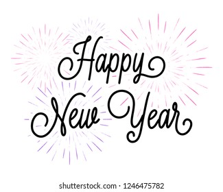 Happy New Year greeting card. Handwritten modern lettering on hand drawn colored firework background. Festive vector illustration for design, posters, cards, invitations, gift, greeting card. 