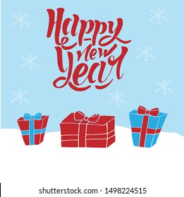 Happy New Year greeting card with snowflakes and gifts in the snow. Vector illustration. Hand drawing.  Winter snowy background. Christmas and New Year festive design.