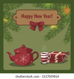 Happy New Year greeting card with spruce branches, festive teapot and cup of tea, plaid and lights. Сosiness concept. Holiday poster for coffee house, cafe or restaurant.