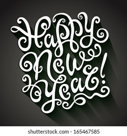 Happy New Year Greeting Card. Decorative hand drawn lettering, vector illustration