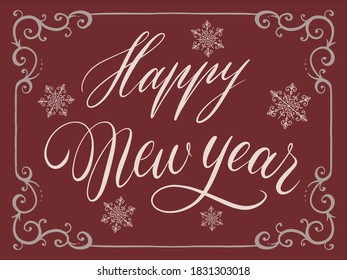 Happy New Year greeting card in a frame. Hand lettering, vector.