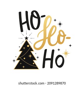 Happy New Year greeting card with ho ho ho lettering. Merry Christmas cute design with glitter, stars, pine tree isolated on white background. Winter holiday vector illustration for card, banner etc