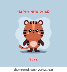 Happy new year greeting card with cute tiger - symbol of 2022 and handwritten funny quote Happy new roar. Vector illustration in flat style for postcard, banner, web, decor, design, arts, calendar