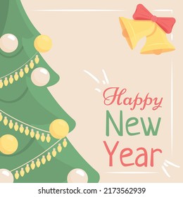 Happy New Year greeting card template. Winter holidays. Christmas tree. Editable social media post design. Flat vector color illustration for poster, web banner, ecard. Niconne, Neucha font used