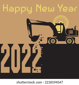 Happy New Year greeting card - Excavator digger at work vector illustration