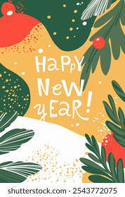 Happy New Year Greeting Card with Festive Ornaments and Greenery. Abstract New Year Illustration with Holiday Decorations and Typography. Modern Artwork .Flat vector illustration