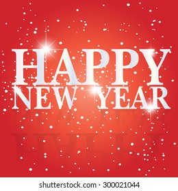 Happy New Year Greeting Card. Happy New Year lettering Vector Illustration.