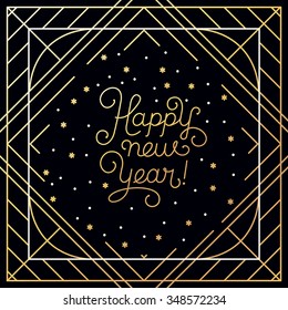 Happy new year - greeting card with hand-lettering type in calligraphic style with linear swirls and flourishes - vector illustrations in golden colors 