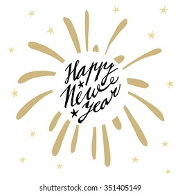 Happy New Year greeting card, invitation with handwritten text, hand drawn firework and stars, vector illustration background, flat design 