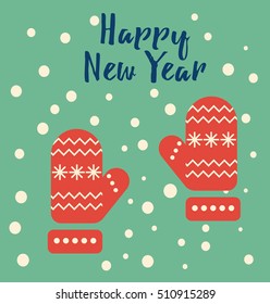 Happy new year greeting card with the pair of red mittens and congratulation text. Cool design and holiday greeting concept. Flat vector illustration. 