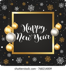 Happy New Year greeting card template in golden and silver colors. Modern winter lettering with Christmas balls in square frame on chalkboard. Merry Christmas vector illustration with text.