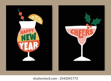 Happy New Year greeting cards, invitations. Cocktail drinks glasses, lettering text isolated on black background. Birthday party celebration. Retro mid century design Hand drawn vector illustration