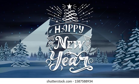 Happy New Year, greeting postcard with winter landscape with snow-covered pines, two big snowy mountains, white clouds and blue starry sky